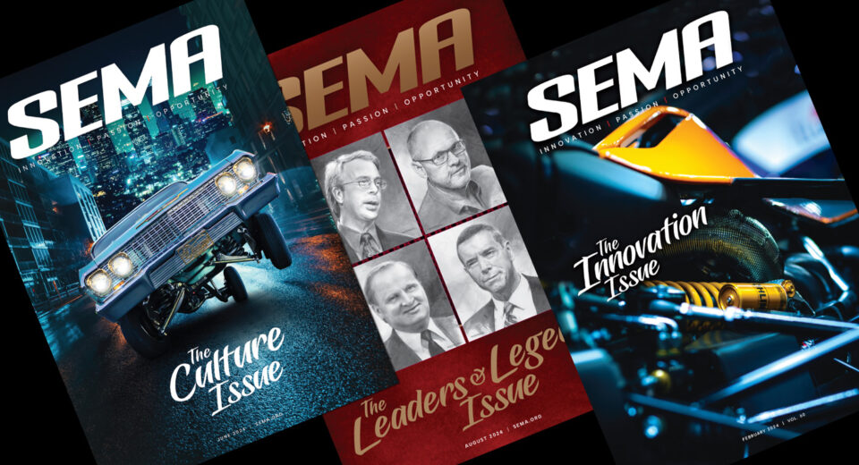 Catch Up on Emerging Aftermarket Trends With Free Digital 'SEMA Magazine' Subscription